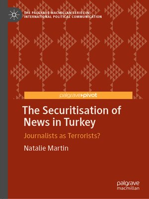 cover image of The Securitisation of News in Turkey